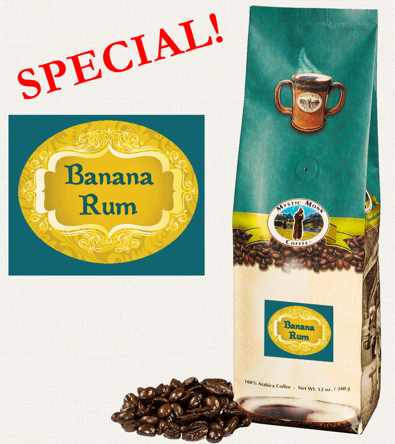 Banana Rum Mystic Monk Coffee